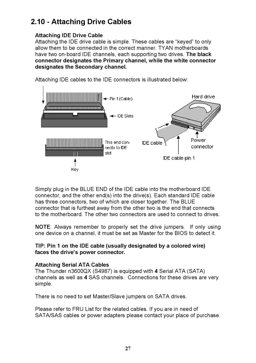 Tyan Computer N3600QX warranty Attaching Drive Cables, Attaching IDE Drive Cable 