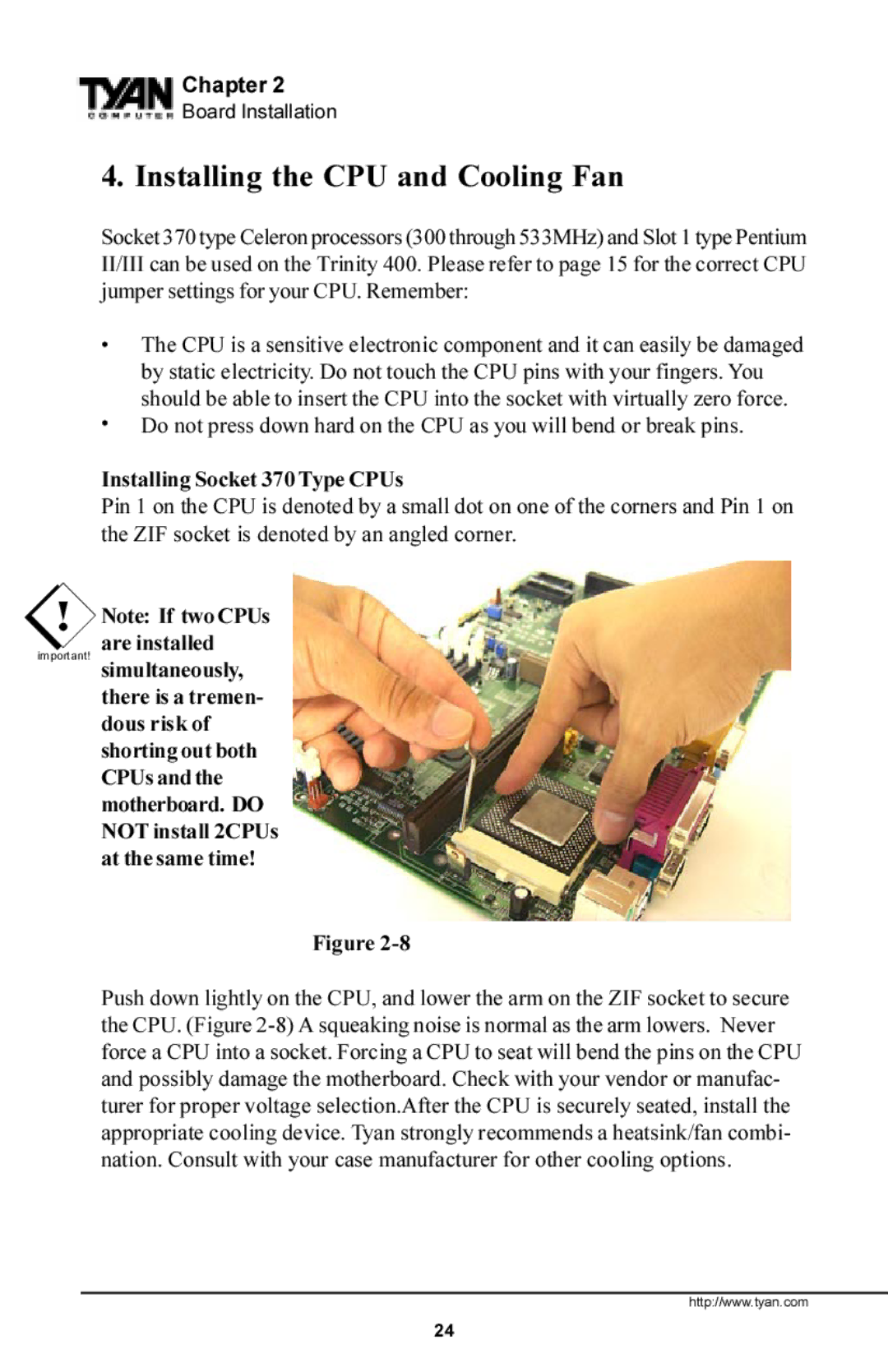 Tyan Computer S1854 manual Installing the CPU and Cooling Fan, Installing Socket 370 Type CPUs 