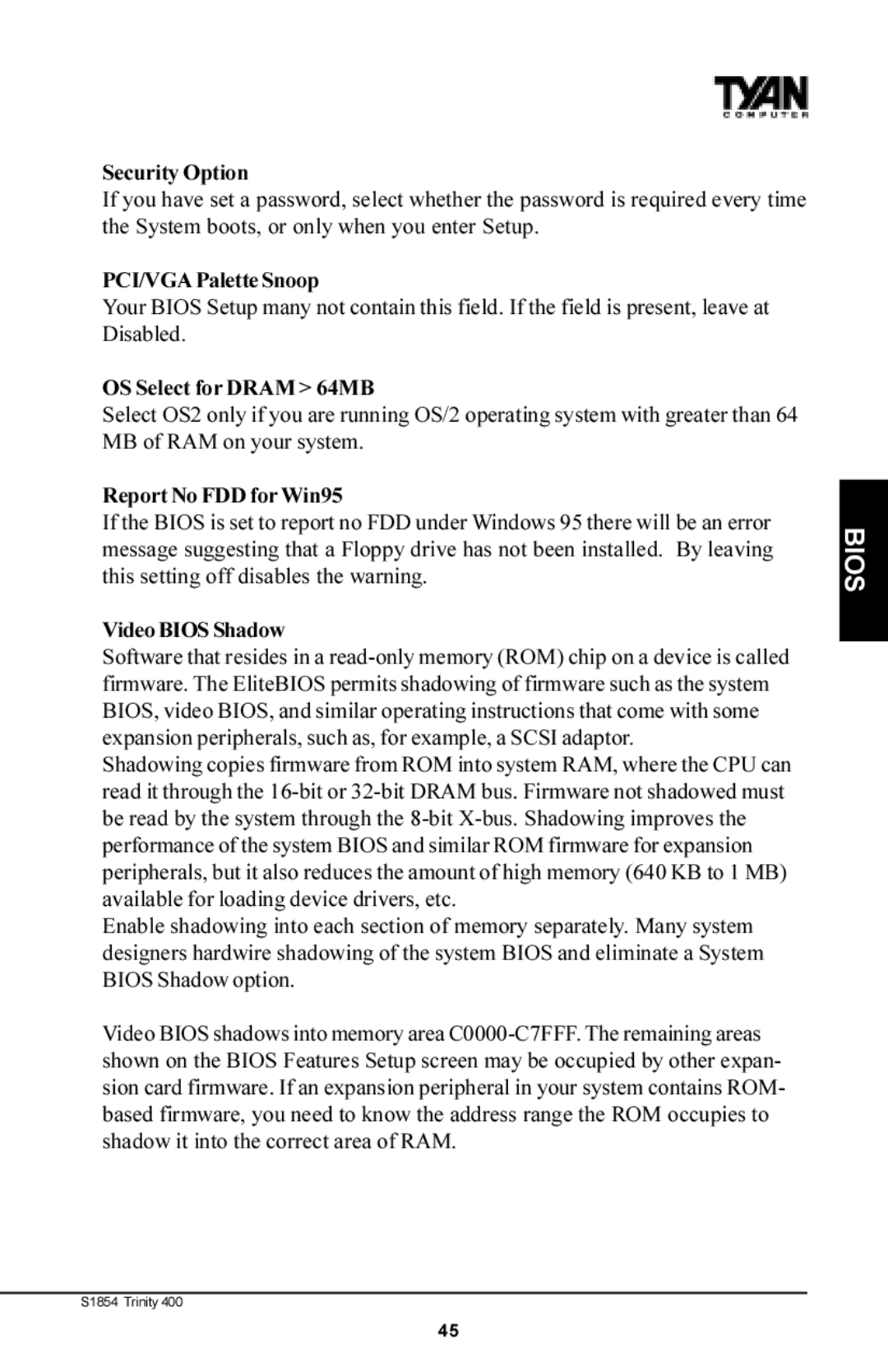 Tyan Computer S1854 manual Security Option, PCI/VGA Palette Snoop, OS Select for Dram 64MB, Report No FDD for Win95 