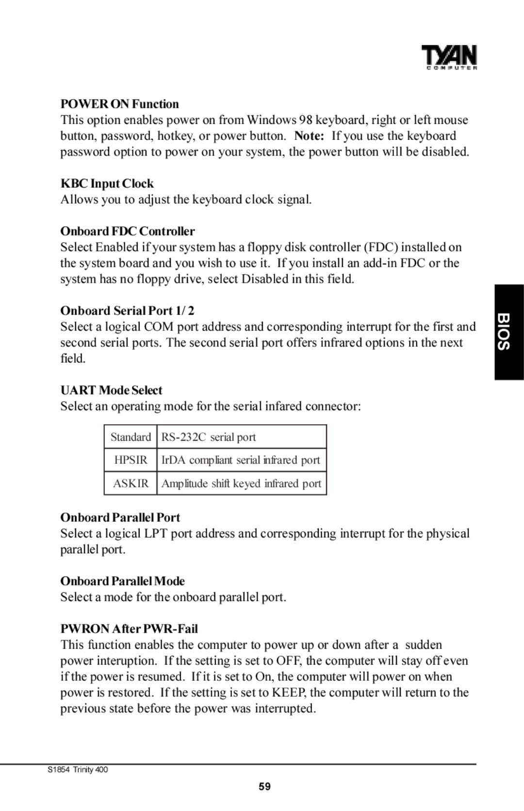 Tyan Computer S1854 Power on Function, KBC Input Clock, Onboard FDC Controller, Onboard Serial Port 1, Uart Mode Select 