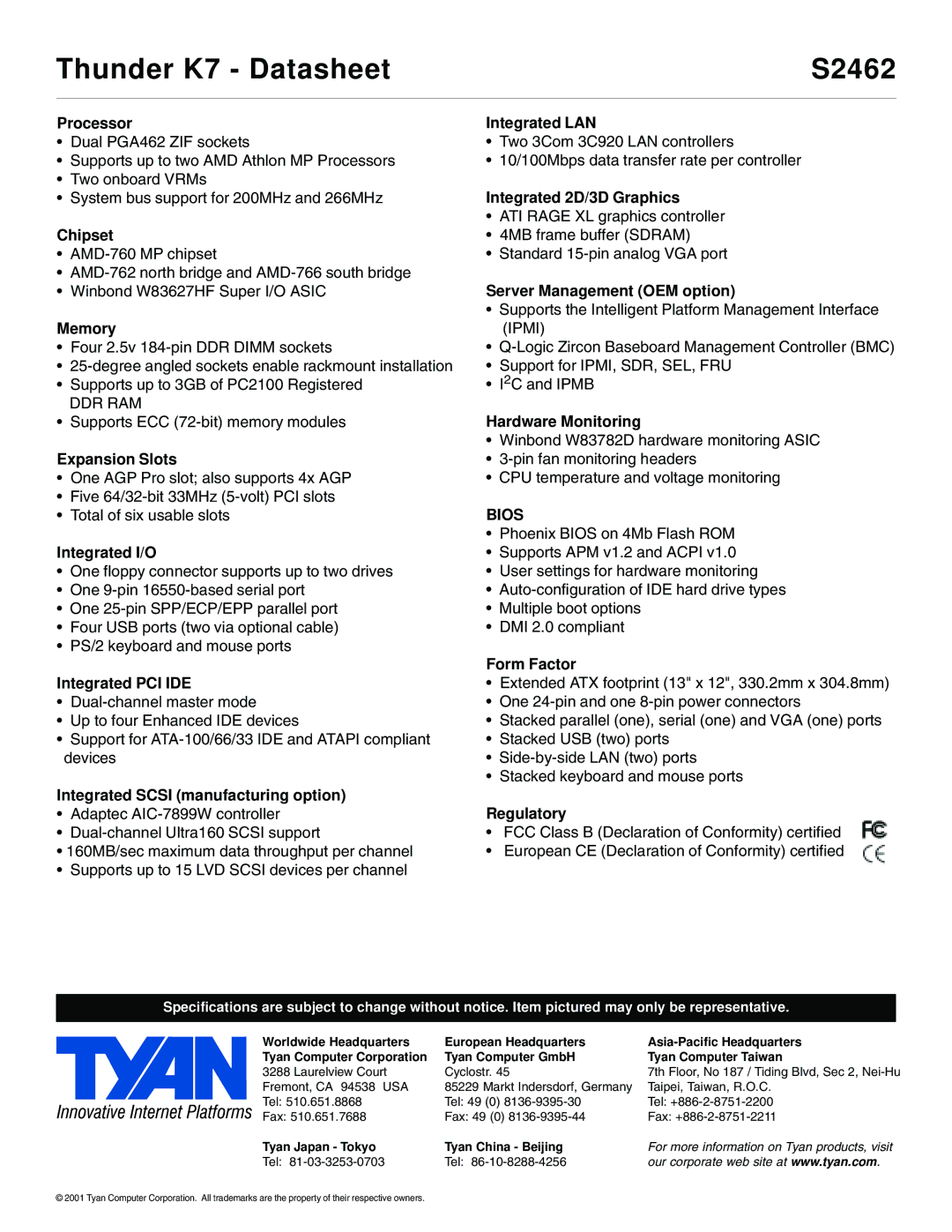 Tyan Computer S2462 manual Processor, Chipset, Memory, Expansion Slots, Integrated I/O, Integrated PCI IDE, Integrated LAN 