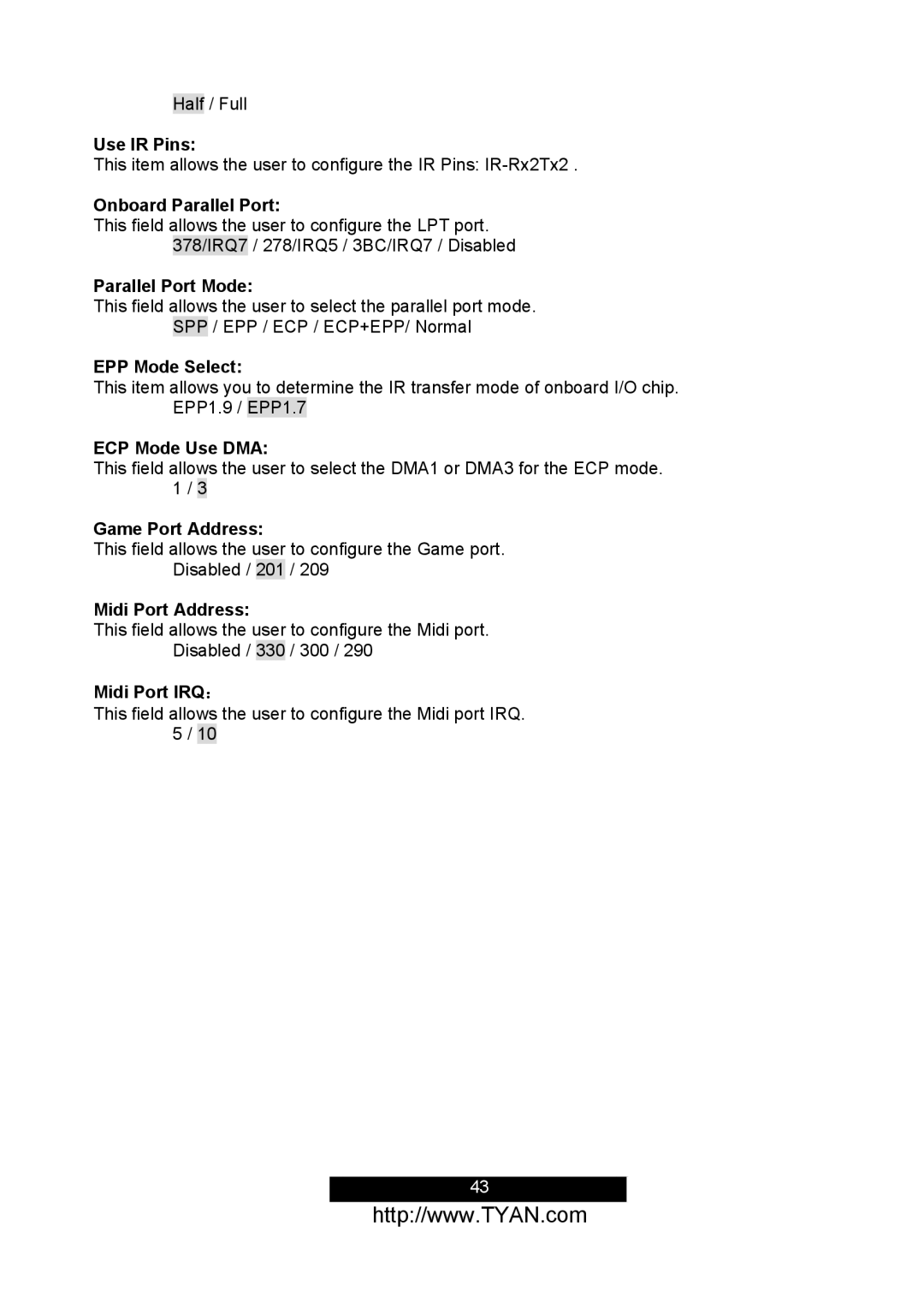 Tyan Computer S2498 manual Use IR Pins, Onboard Parallel Port, Parallel Port Mode, EPP Mode Select, ECP Mode Use DMA 