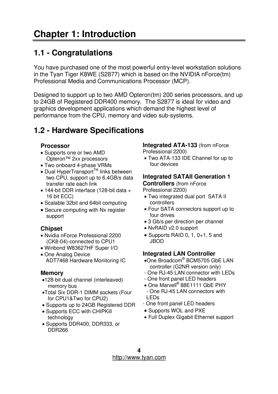 Tyan Computer S2877 warranty Congratulations, Hardware Specifications 