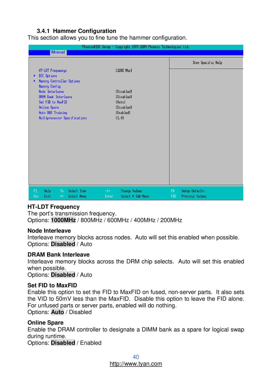 Tyan Computer S2912 Hammer Configuration, HT-LDT Frequency, Node Interleave, Dram Bank Interleave, Set FID to MaxFID 