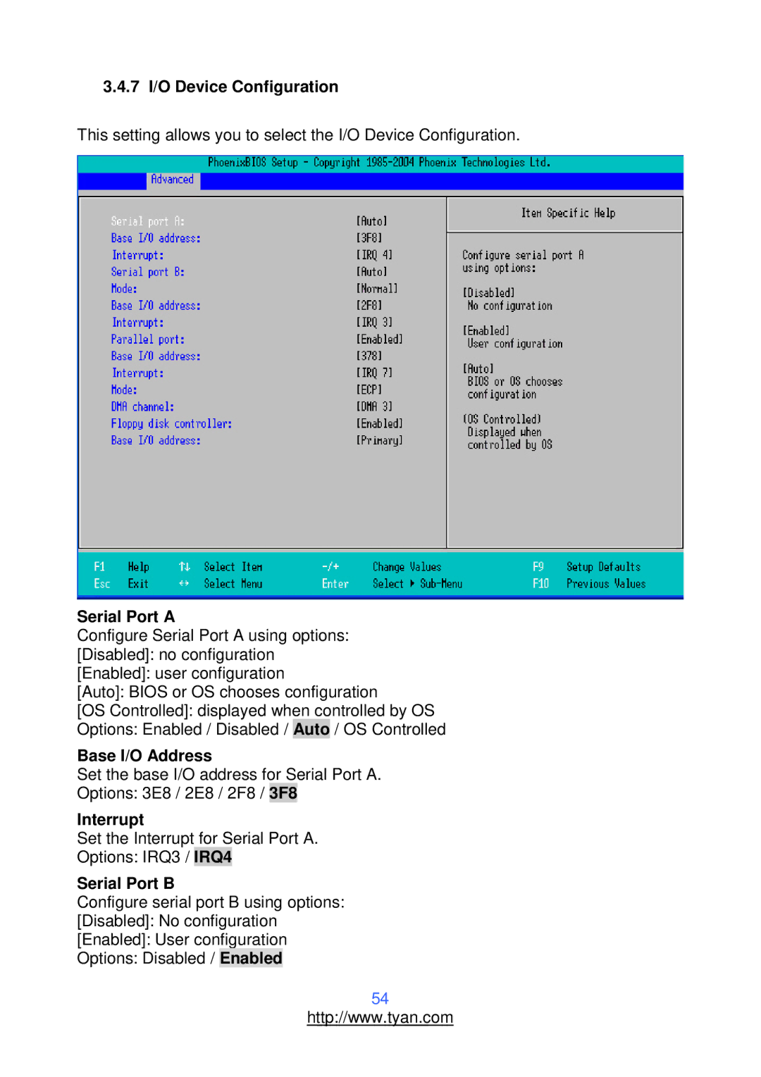 Tyan Computer S2912 warranty 7 I/O Device Configuration, Serial Port a, Base I/O Address, Interrupt, Serial Port B 