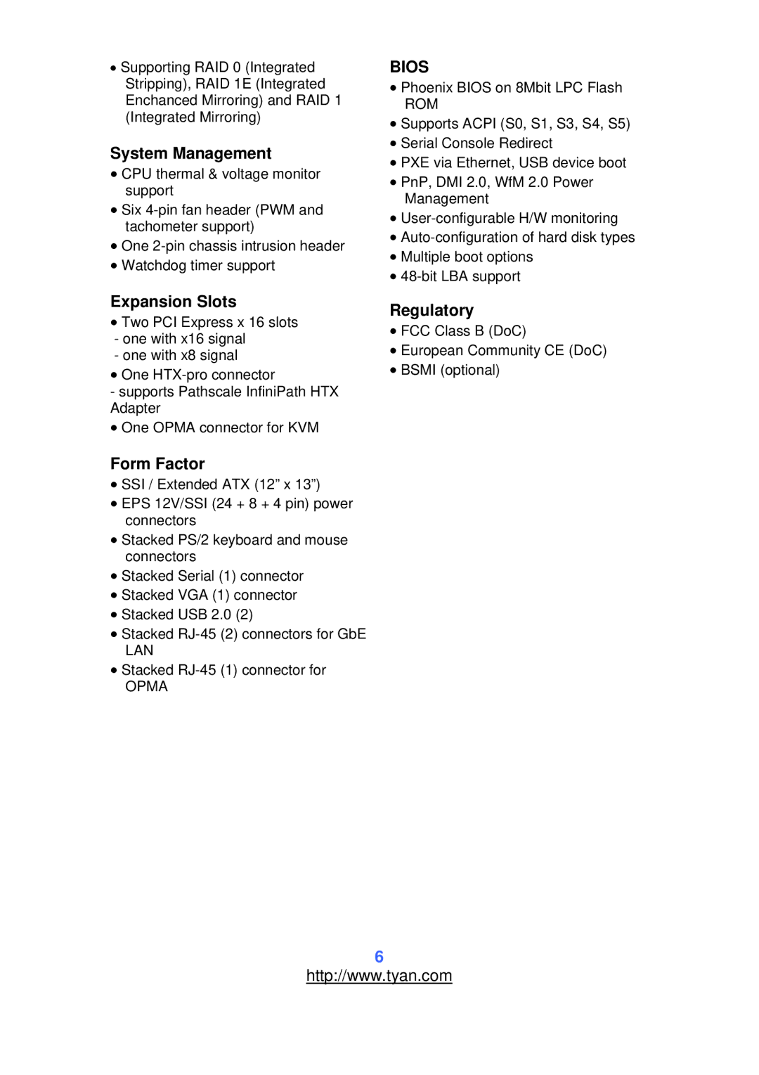 Tyan Computer S2912 warranty System Management, Expansion Slots, Form Factor, Regulatory 