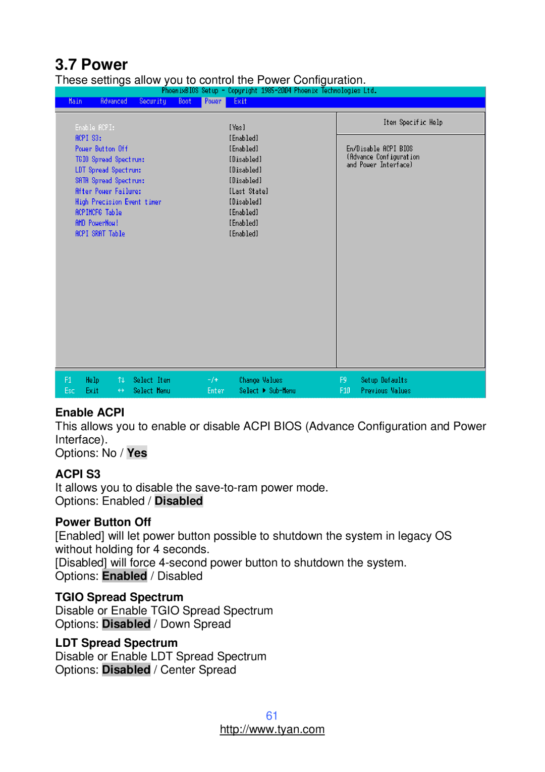 Tyan Computer S2912 warranty Enable Acpi, Power Button Off, Tgio Spread Spectrum, LDT Spread Spectrum 