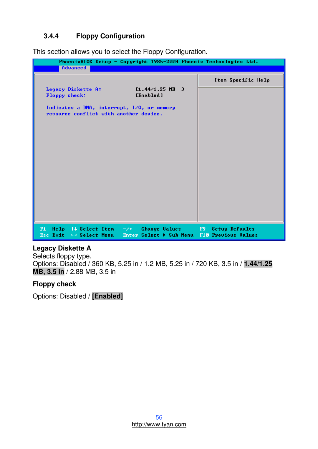 Tyan Computer S2937, N3600T warranty Floppy Configuration, Legacy Diskette a Selects floppy type, Floppy check 