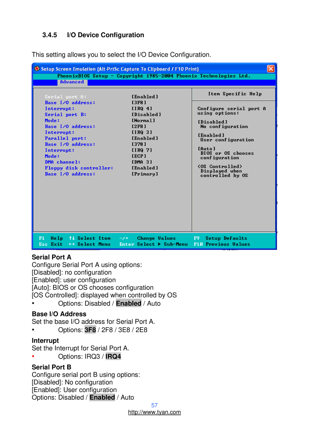 Tyan Computer N3600T, S2937 warranty 5 I/O Device Configuration, Serial Port a, Base I/O Address, Interrupt, Serial Port B 