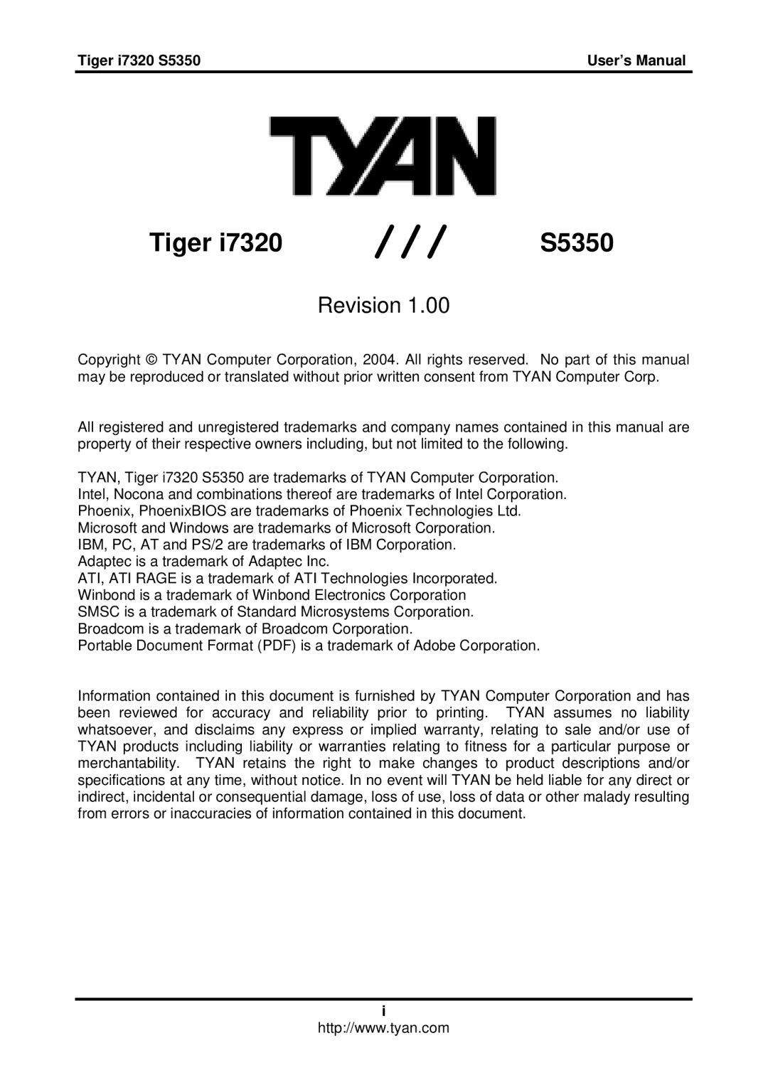 Tyan Computer I7320 user manual Tiger i7320 S5350 