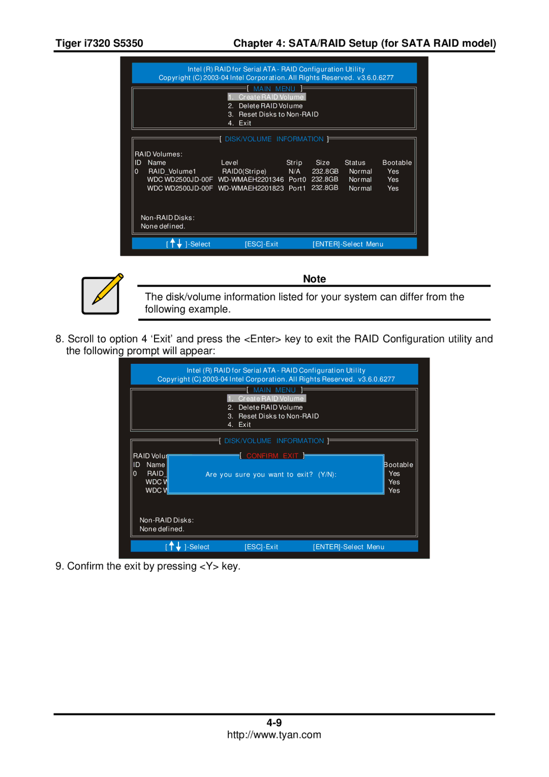 Tyan Computer I7320, S5350 user manual Confirm the exit by pressing Y key 