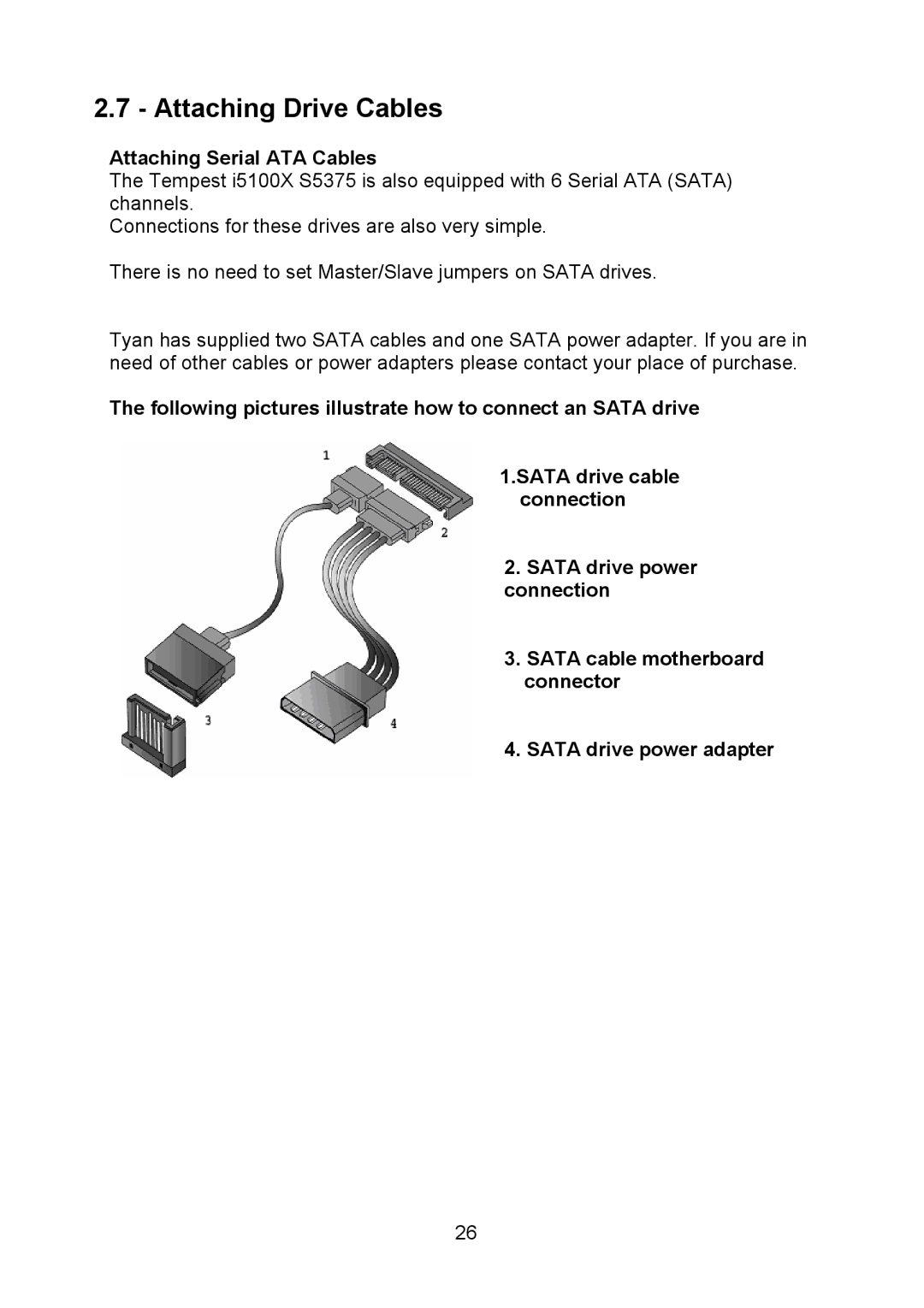 Tyan Computer S5375, I5100X warranty Attaching Drive Cables, Attaching Serial ATA Cables 