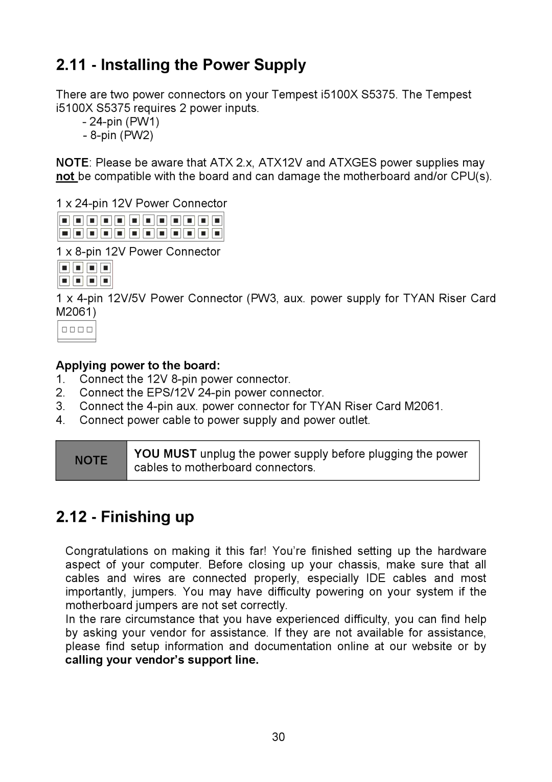 Tyan Computer S5375, I5100X warranty Installing the Power Supply, Finishing up, Applying power to the board 