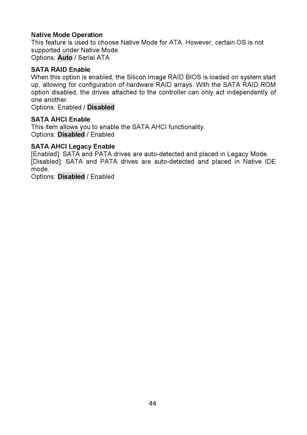 Tyan Computer S5520, Q35T warranty Native Mode Operation, Sata RAID Enable, Sata Ahci Enable, Sata Ahci Legacy Enable 