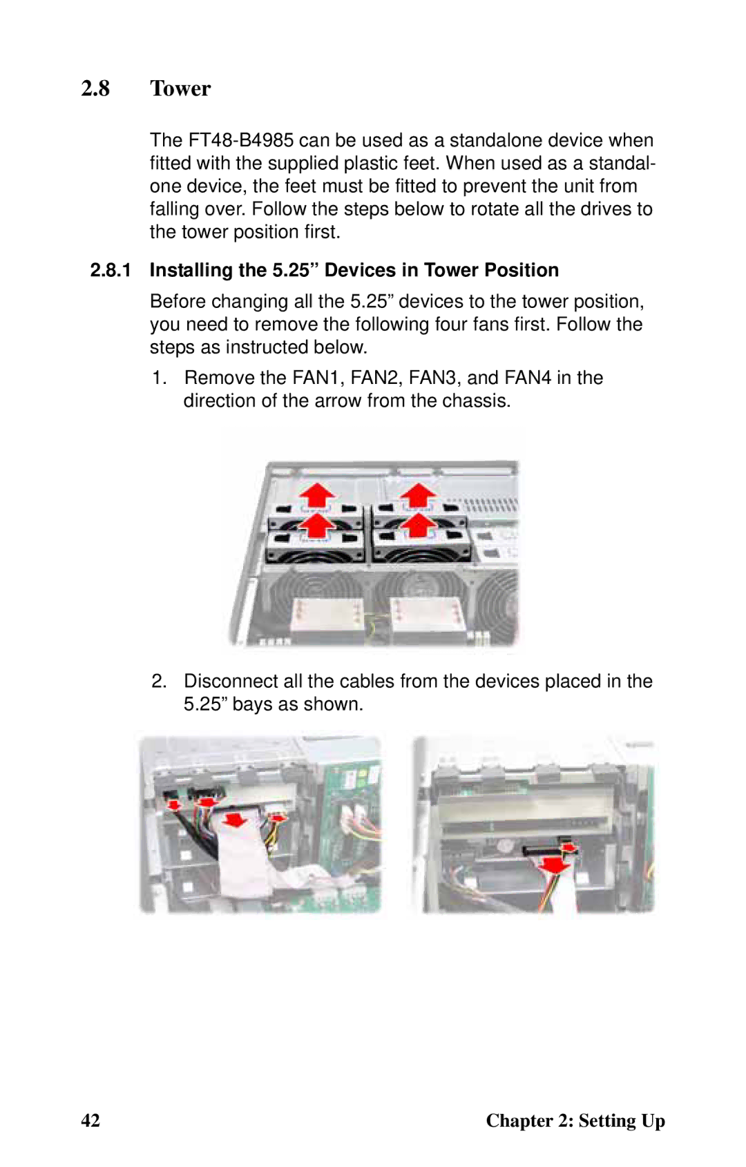 Tyan Computer B4985F48V8HR (Tower), Transport FT48, B4985F48V8HR (Rackmount) Installing the 5.25 Devices in Tower Position 