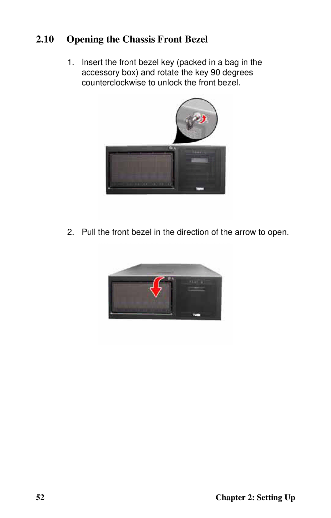 Tyan Computer Transport FT48, B4985F48V8HR (Rackmount), B4985F48V8HR (Tower) manual Opening the Chassis Front Bezel 