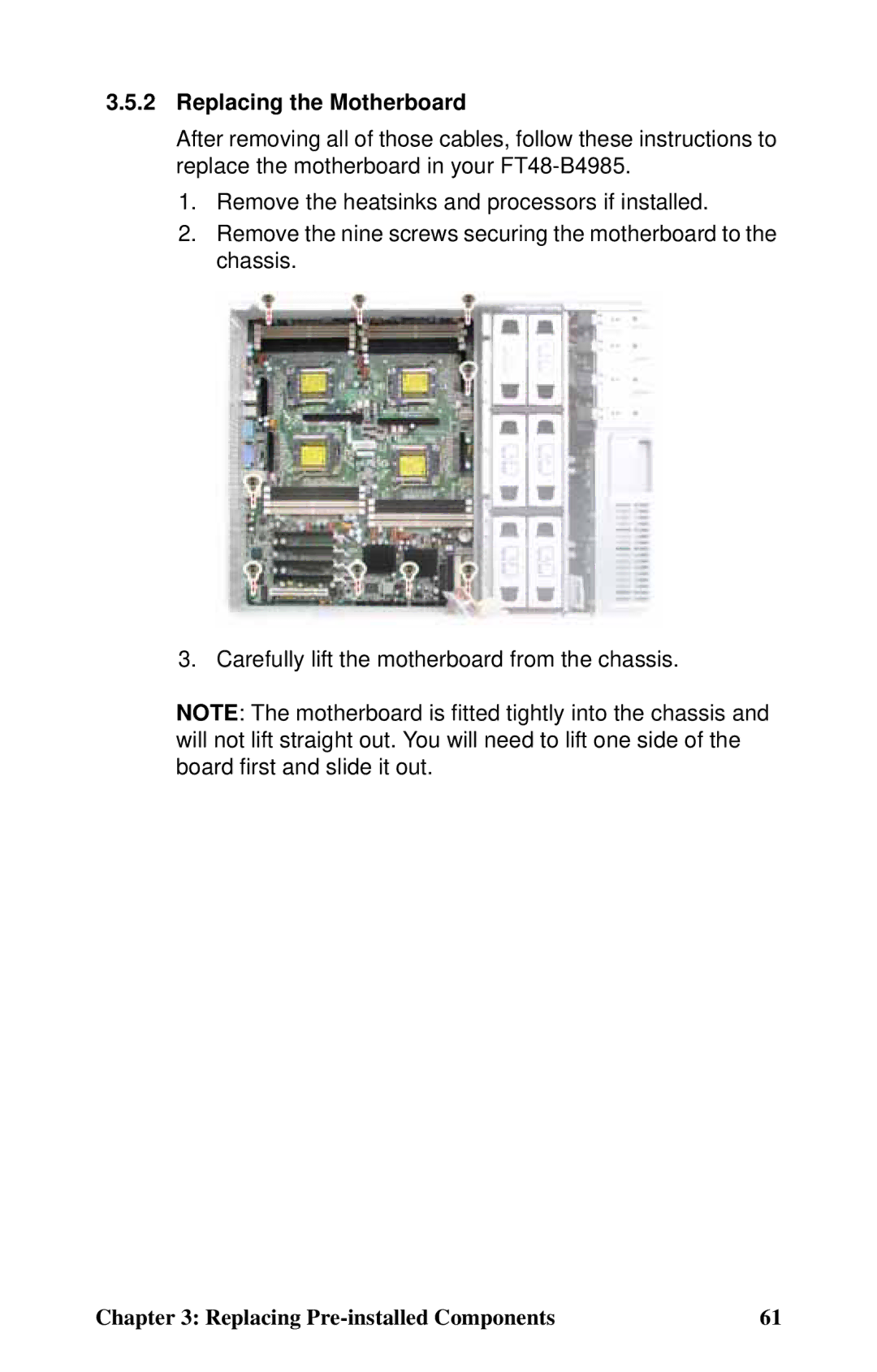 Tyan Computer Transport FT48, B4985F48V8HR (Rackmount), B4985F48V8HR (Tower) manual Replacing the Motherboard 