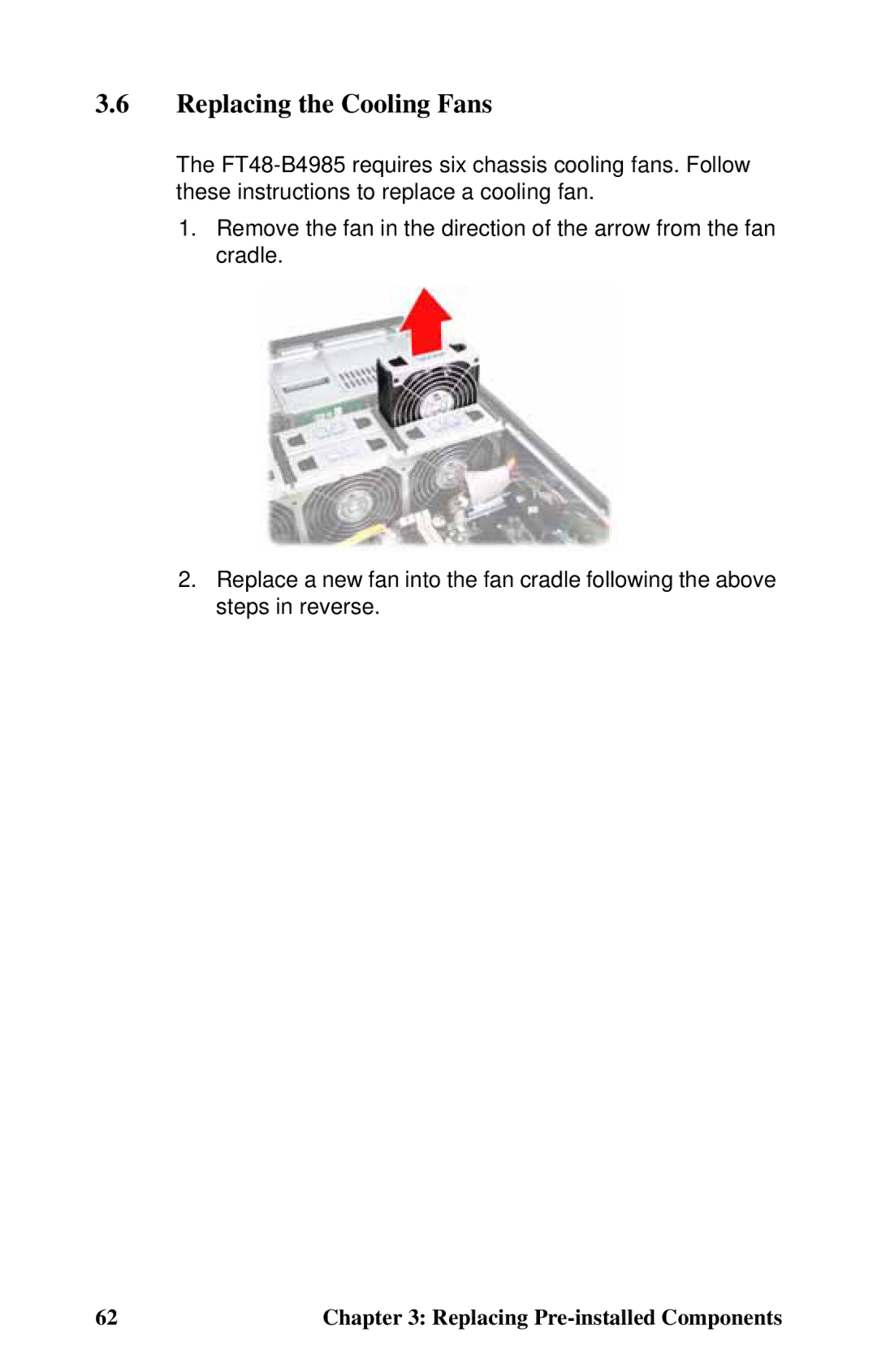 Tyan Computer B4985F48V8HR (Rackmount), Transport FT48, B4985F48V8HR (Tower) manual Replacing the Cooling Fans 