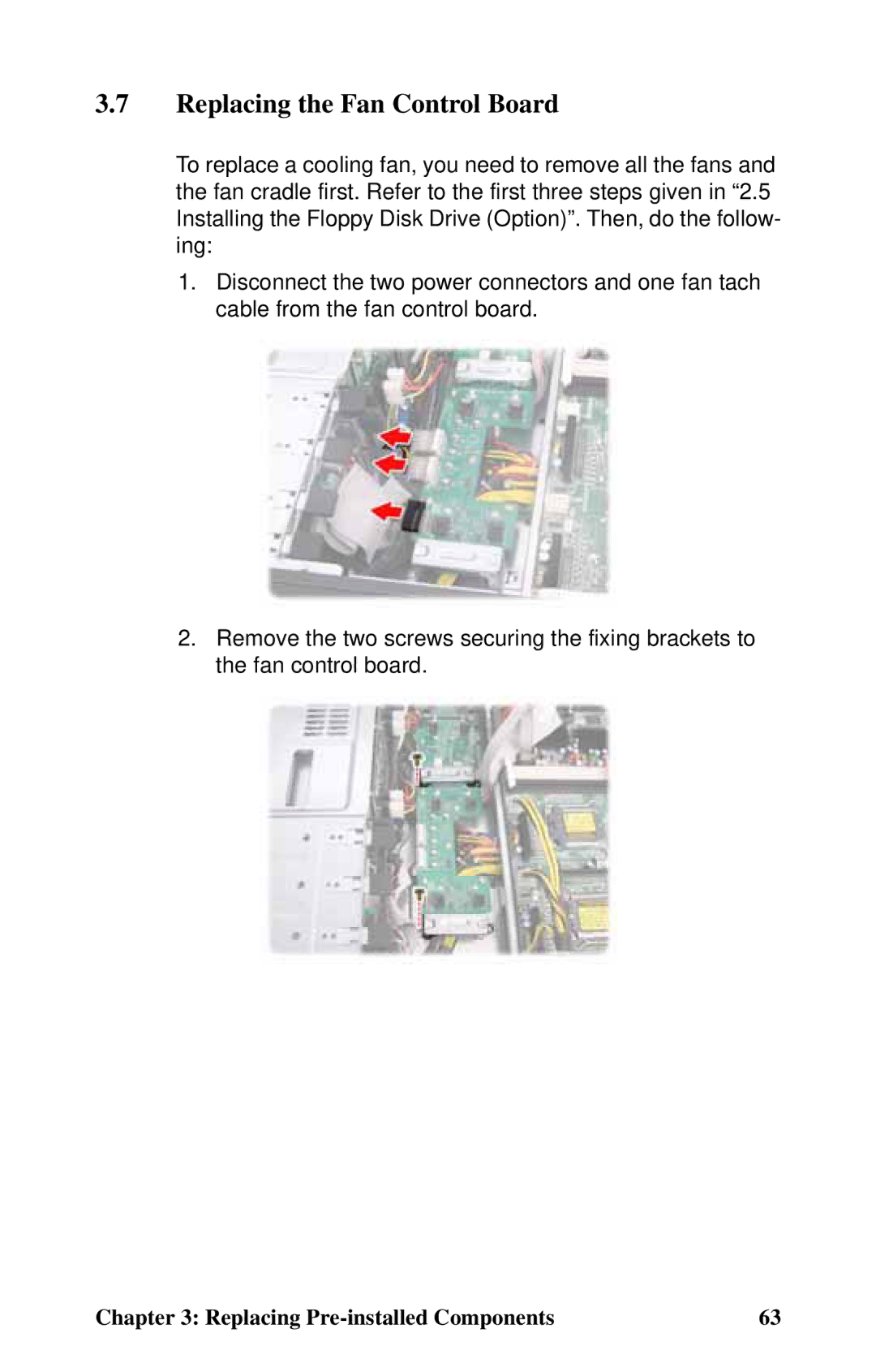 Tyan Computer B4985F48V8HR (Tower), Transport FT48, B4985F48V8HR (Rackmount) manual Replacing the Fan Control Board 