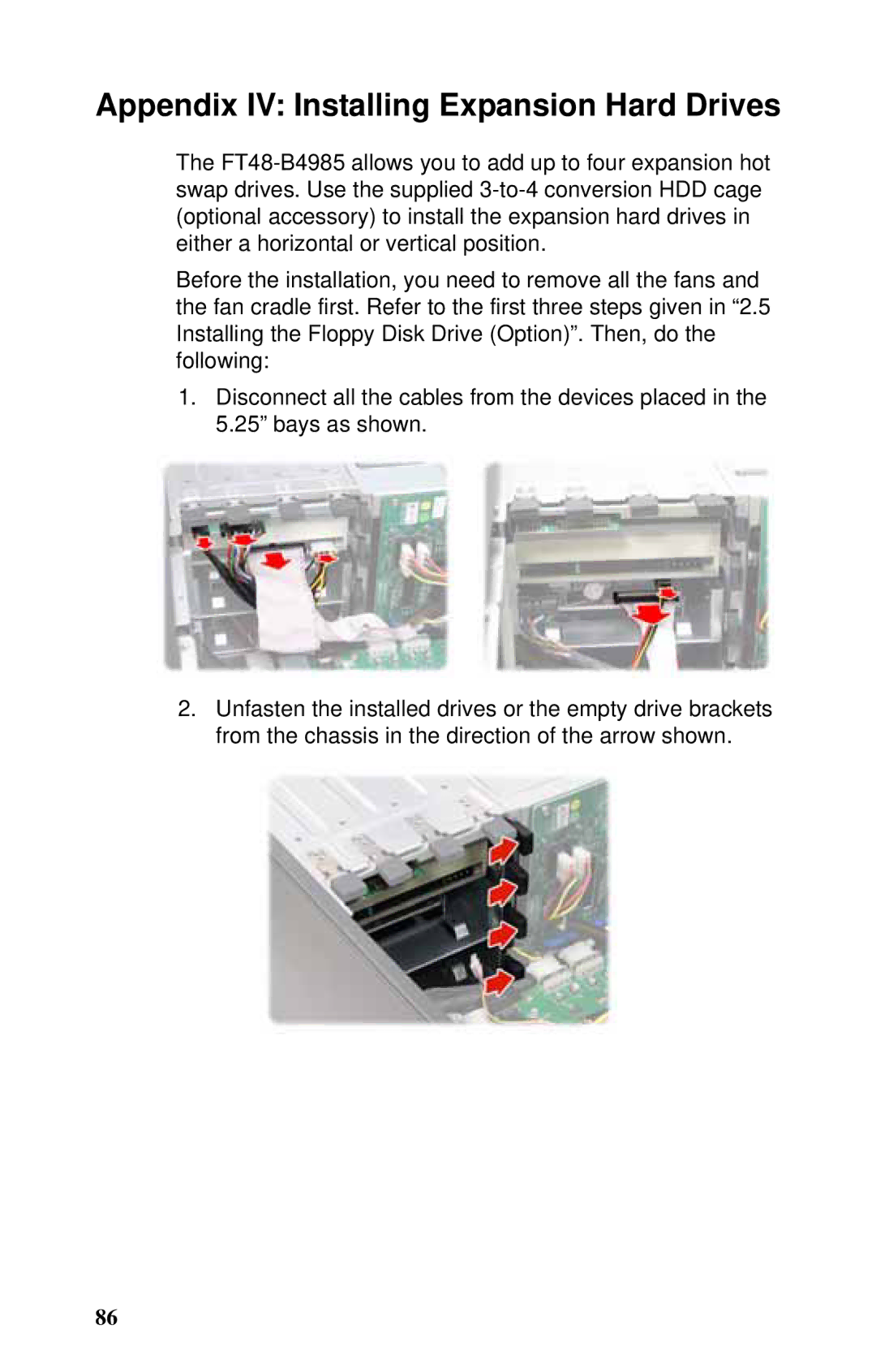 Tyan Computer B4985F48V8HR (Rackmount), Transport FT48, B4985F48V8HR (Tower) Appendix IV Installing Expansion Hard Drives 