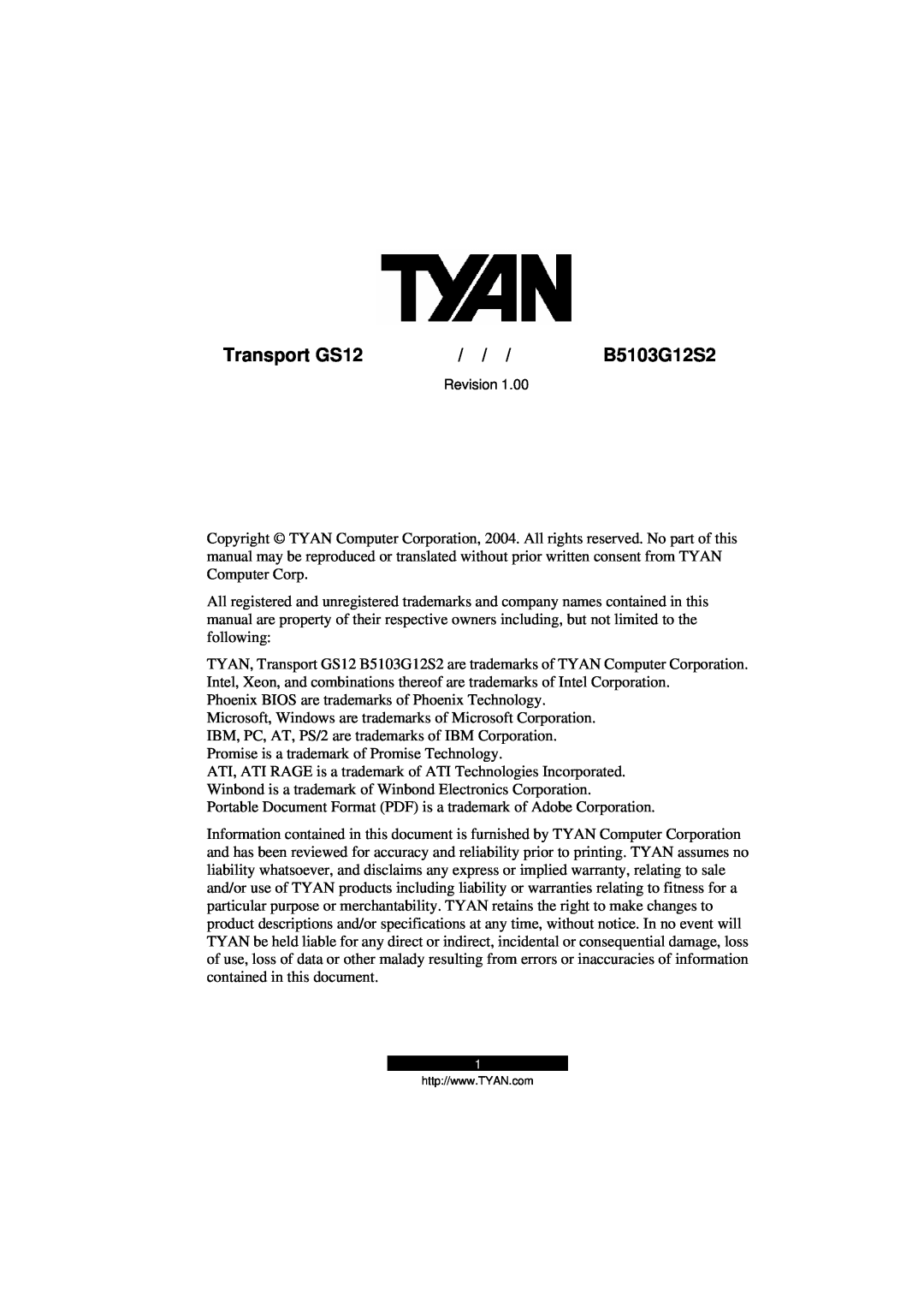 Tyan Computer B5103G12S2 manual Revision, Transport GS12 