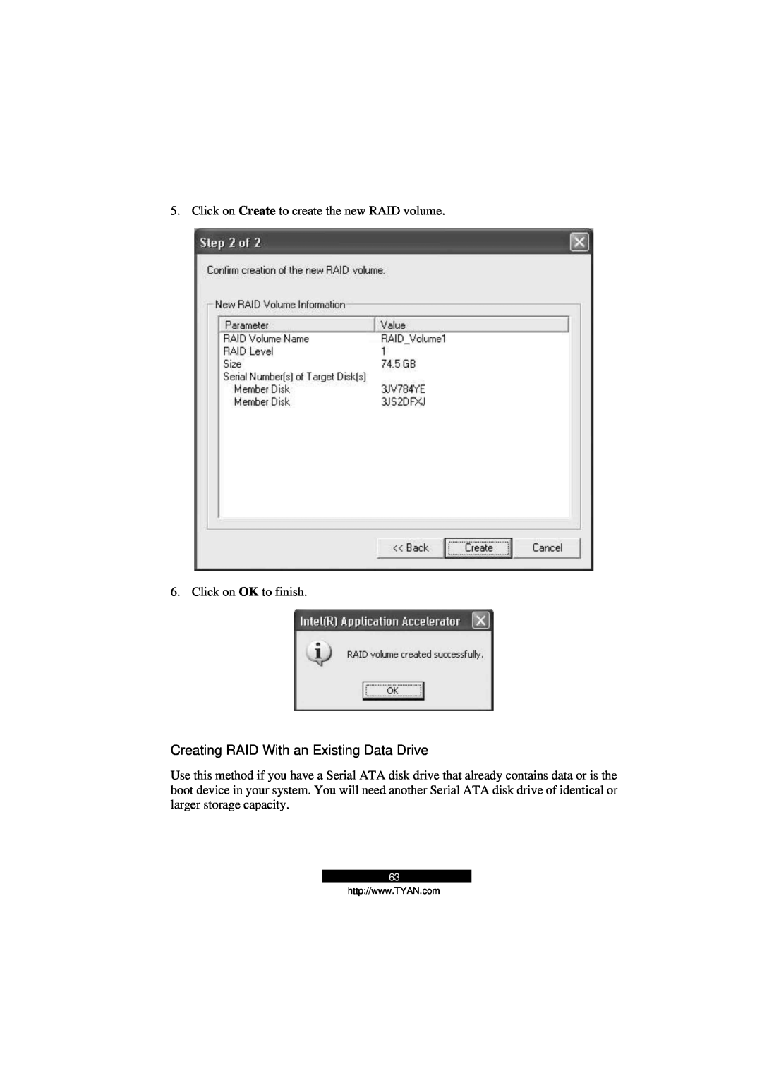 Tyan Computer B5103G12S2 manual Creating RAID With an Existing Data Drive, Click on Create to create the new RAID volume 
