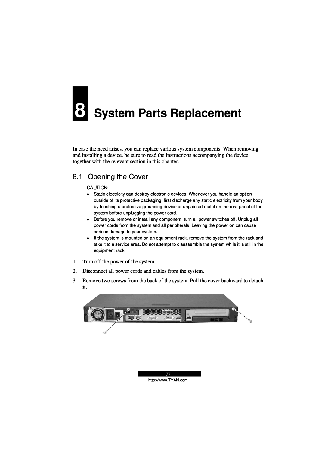 Tyan Computer B5103G12S2, Transport GS12 manual System Parts Replacement, Opening the Cover 