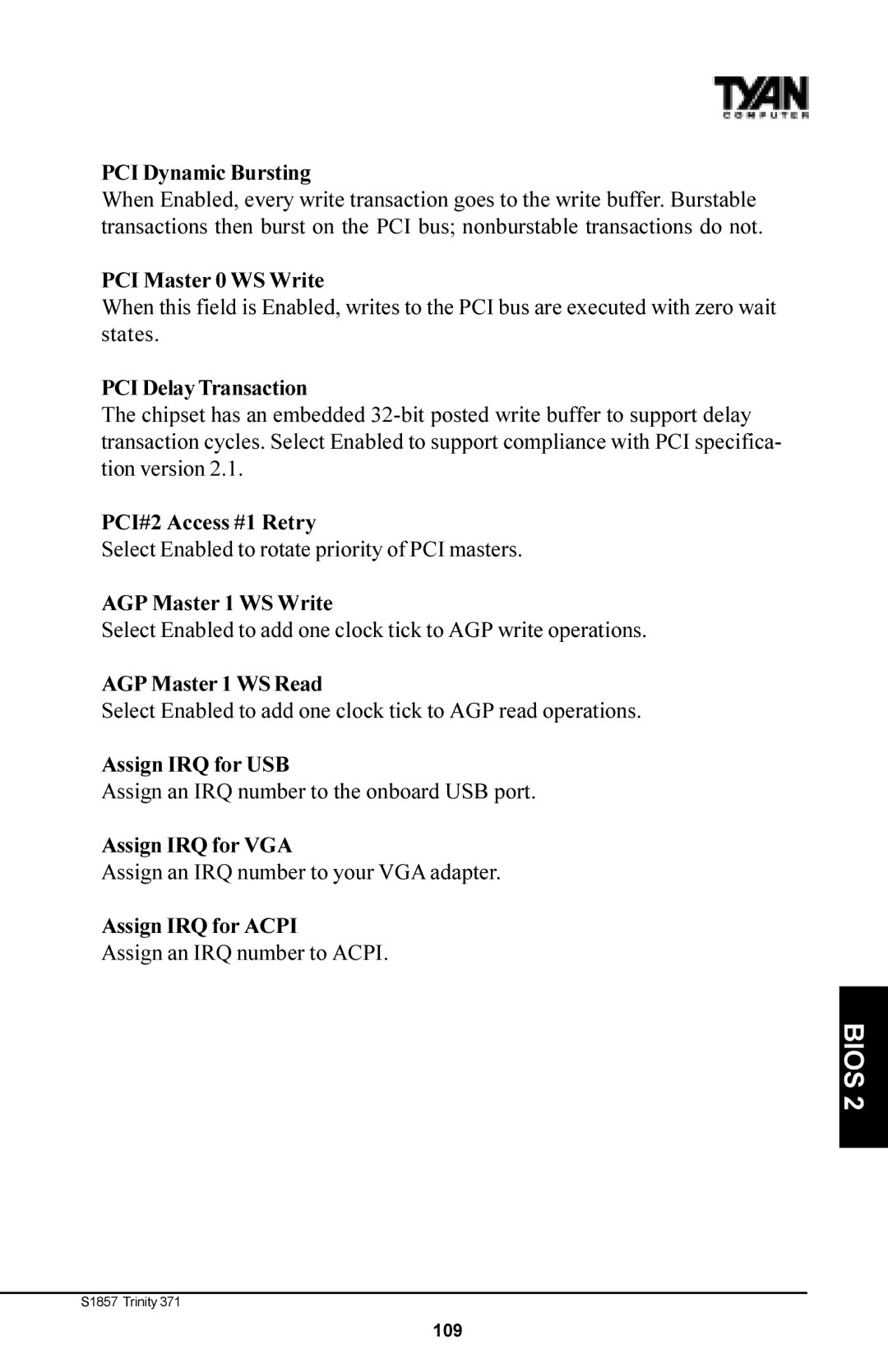 Tyan Computer Tyan S1857 manual PCI Dynamic Bursting, PCI Master 0 WS Write, PCI Delay Transaction, PCI#2 Access #1 Retry 