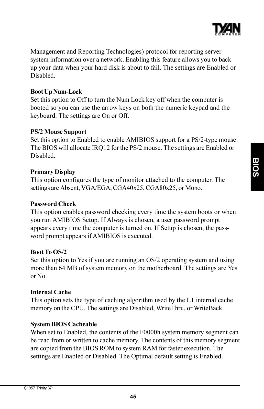 Tyan Computer Tyan S1857 manual Boot Up Num-Lock, PS/2 Mouse Support, Primary Display, Password Check, Boot To OS/2 