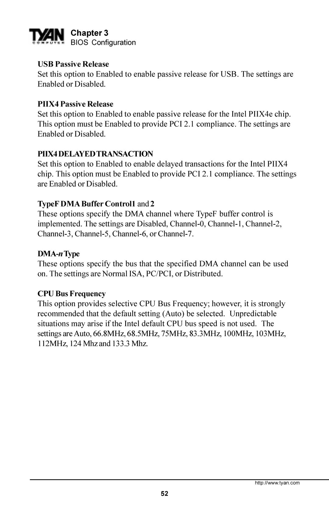 Tyan Computer Trinity 371 Motherboard USB Passive Release, PIIX4 Passive Release, TypeF DMABuffer Control1, DMA-nType 