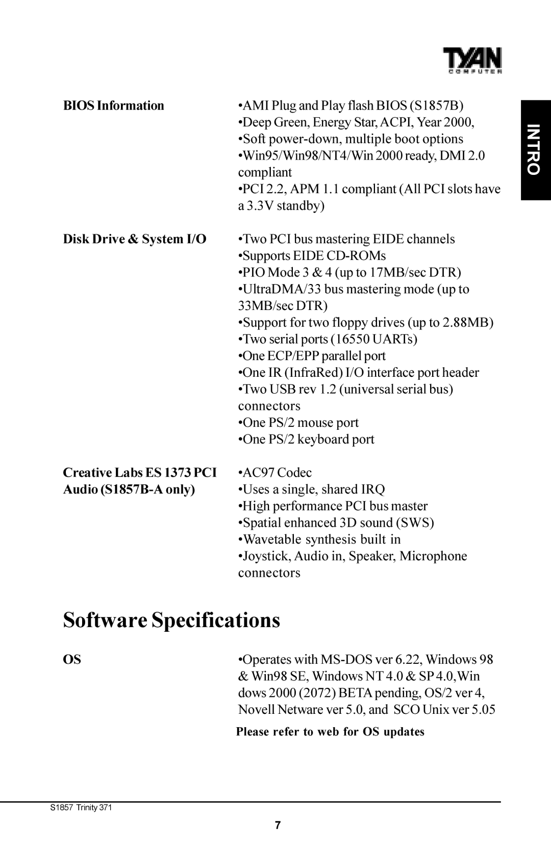 Tyan Computer Tyan S1857 Software Specifications, Bios Information, Disk Drive & System I/O, Creative Labs ES 1373 PCI 