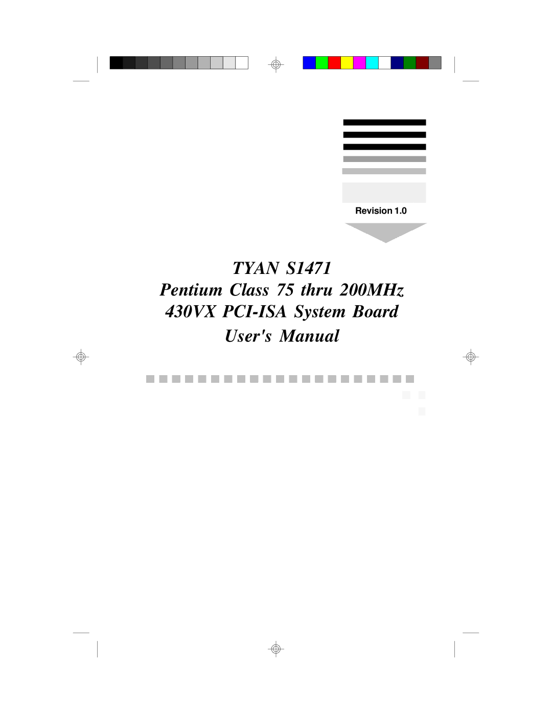 Tyan Computer TYAN S1471 user manual Tyan S1471 