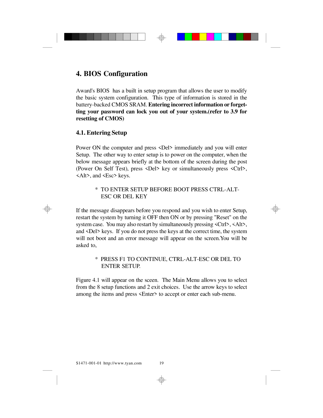 Tyan Computer TYAN S1471 user manual Entering Setup, To Enter Setup Before Boot Press CTRL-ALT- ESC or DEL KEY 