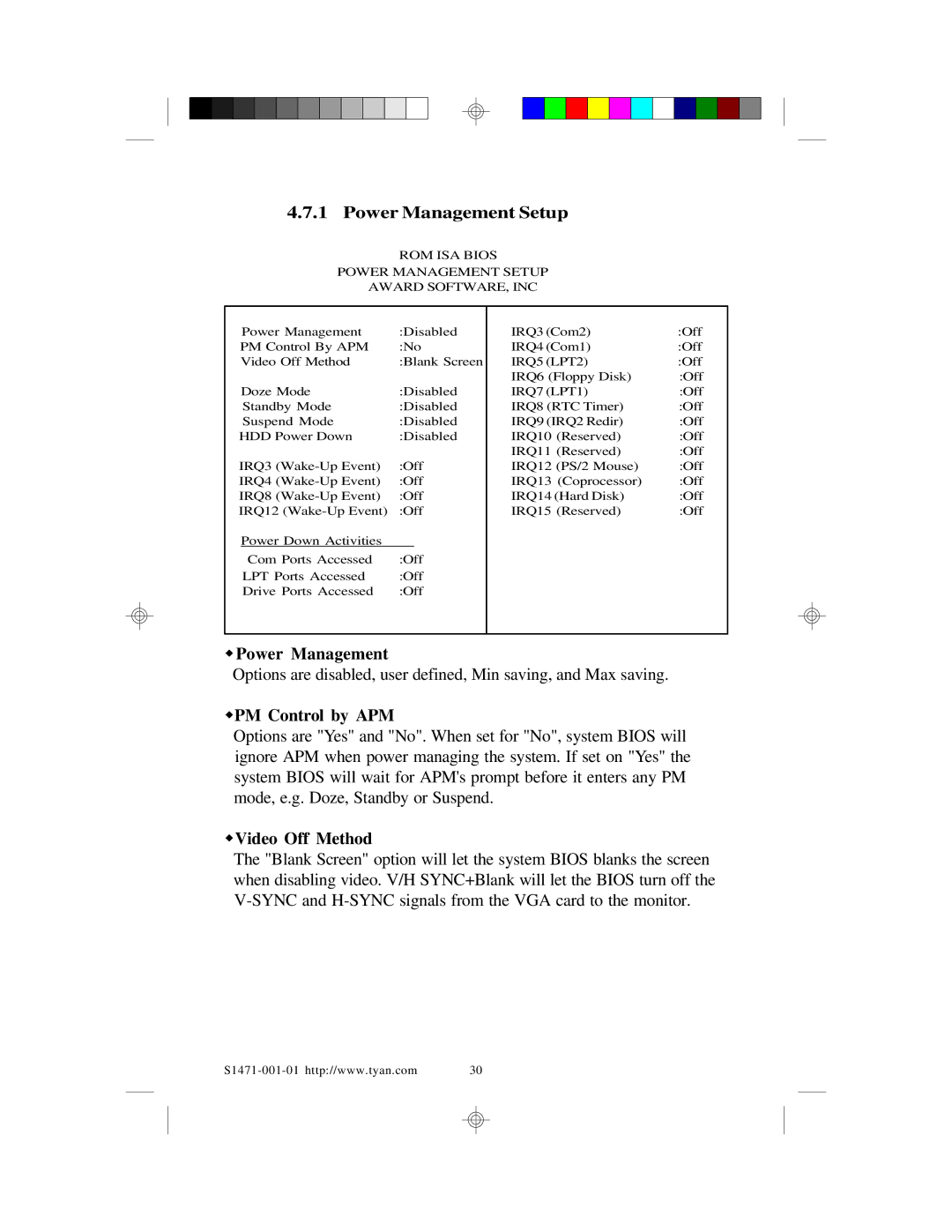 Tyan Computer TYAN S1471 user manual Power Management, WPM Control by APM, WVideo Off Method 