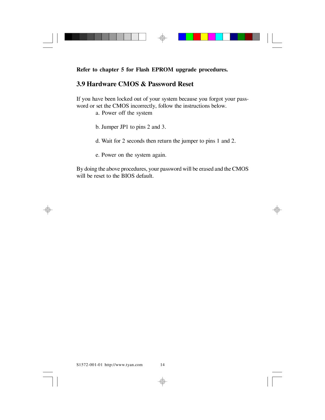 Tyan Computer TYAN S1572 ATX user manual Hardware Cmos & Password Reset, Refer to for Flash Eprom upgrade procedures 