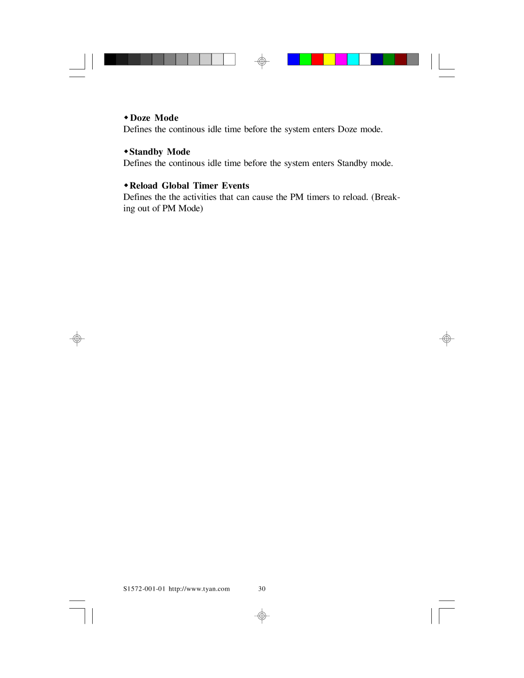 Tyan Computer TYAN S1572 ATX user manual WDoze Mode, WStandby Mode, WReload Global Timer Events 