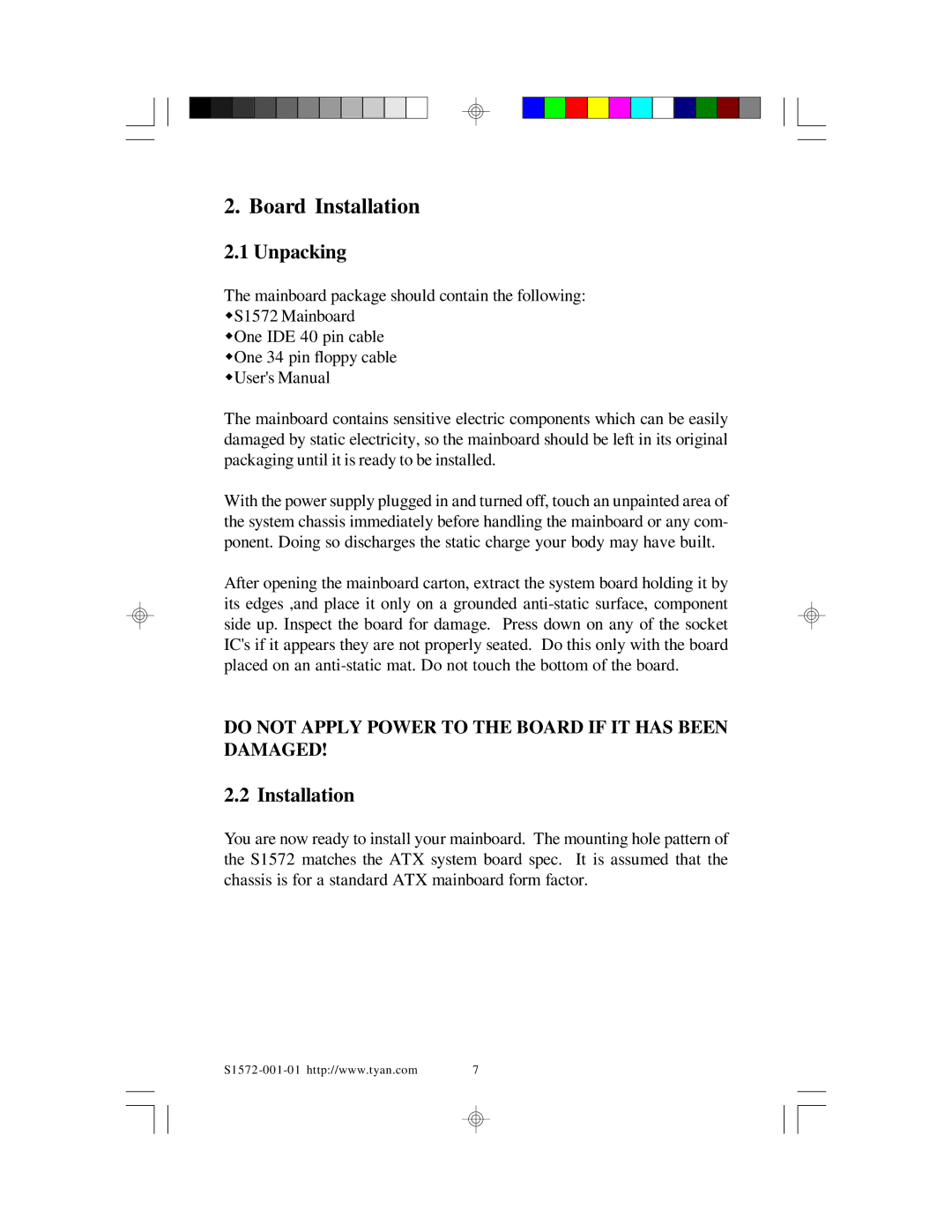 Tyan Computer TYAN S1572 ATX user manual Board Installation 