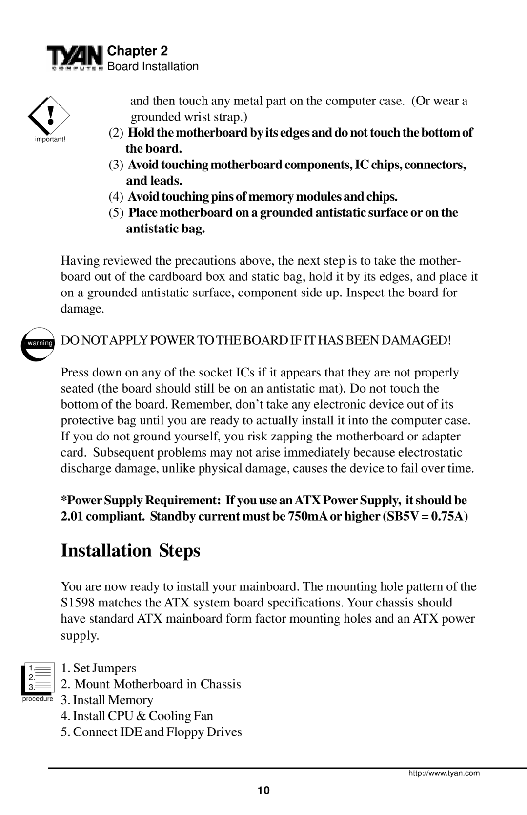 Tyan Computer Tyan S1598 user manual Installation Steps, Do Notapply Power to the Board if IT has Been Damaged 