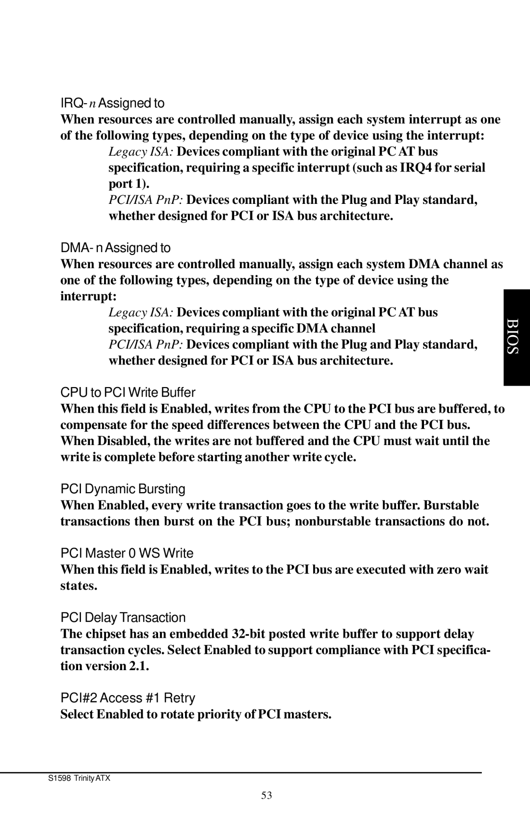 Tyan Computer Tyan S1598 user manual IRQ-nAssigned to, DMA-nAssigned to, CPU to PCI Write Buffer, PCI Dynamic Bursting 