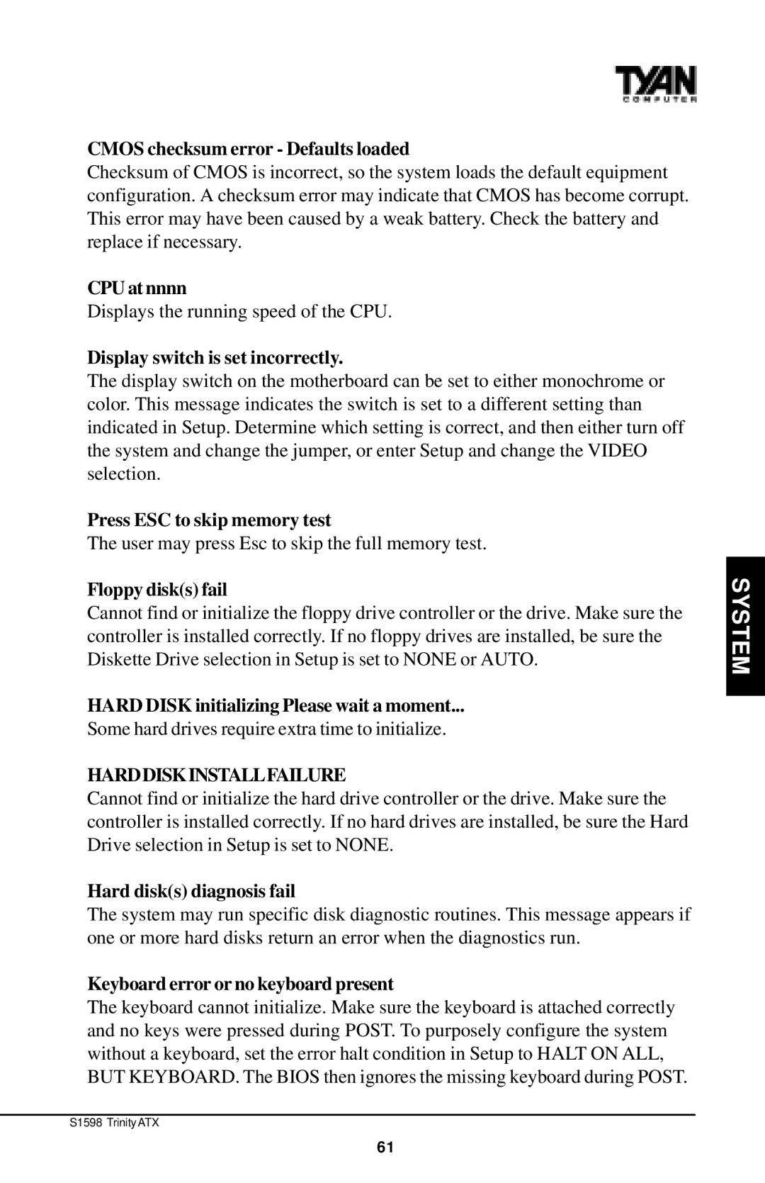 Tyan Computer Tyan S1598 user manual Cmos checksum error Defaults loaded, CPU at nnnn, Display switch is set incorrectly 