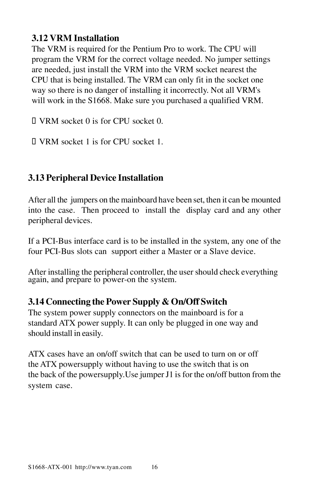 Tyan Computer TYAN S1668 VRM Installation, Peripheral Device Installation, Connecting the Power Supply & On/Off Switch 