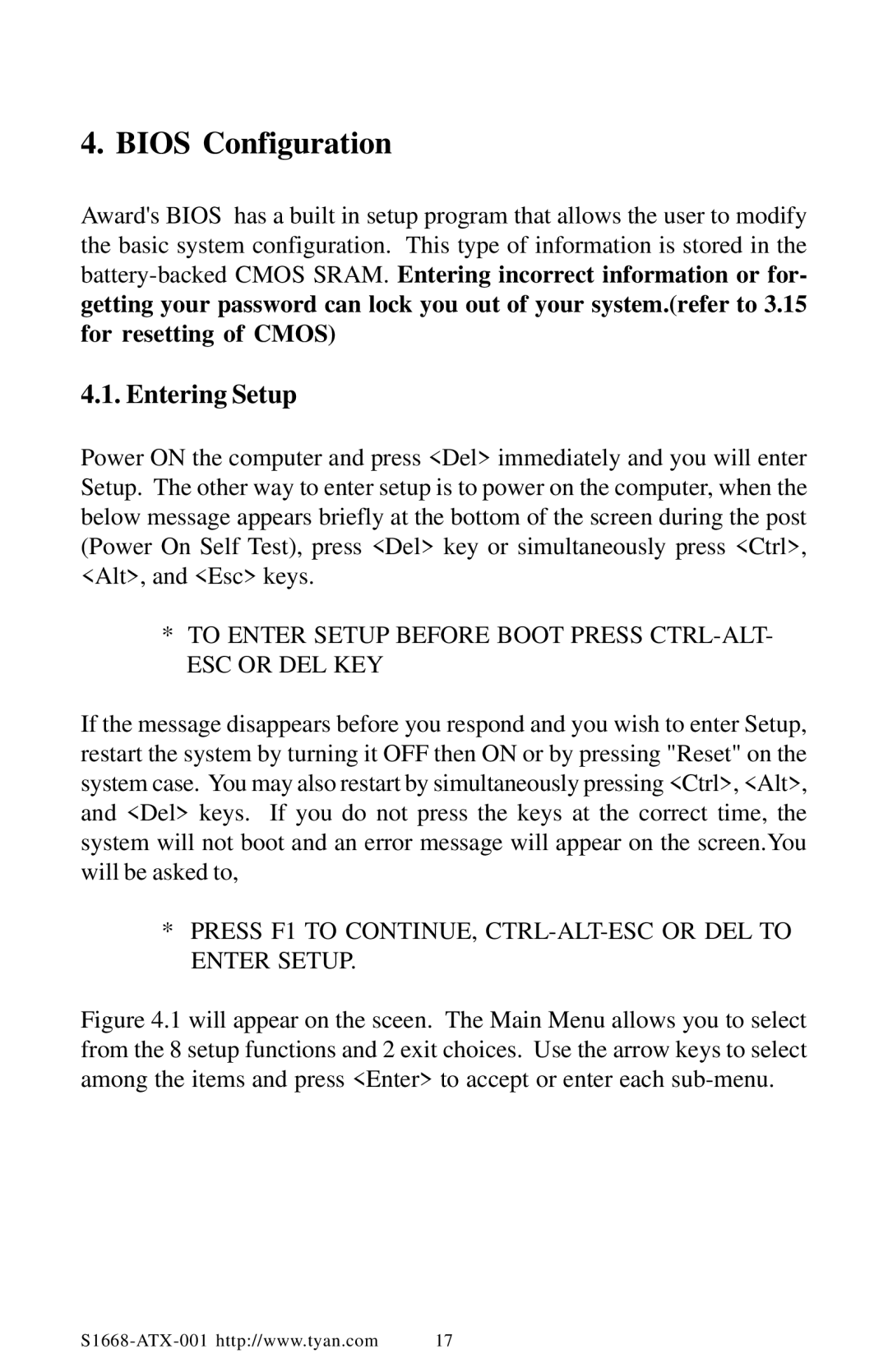 Tyan Computer TYAN S1668 user manual Bios Configuration, Entering Setup 