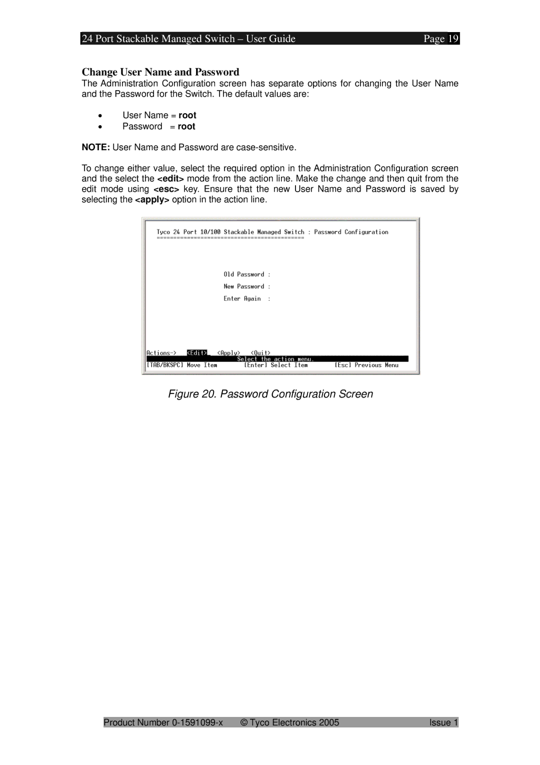 Tyco 0-1591099-x manual Change User Name and Password, Password Configuration Screen 