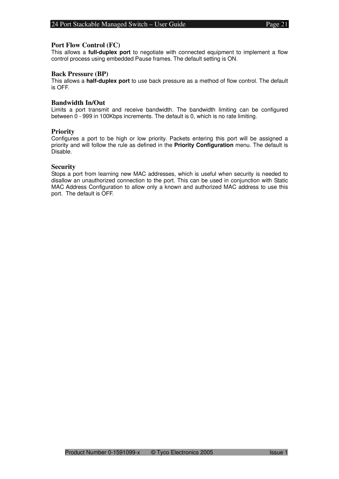 Tyco 0-1591099-x manual Port Flow Control FC, Back Pressure BP, Bandwidth In/Out, Priority, Security 