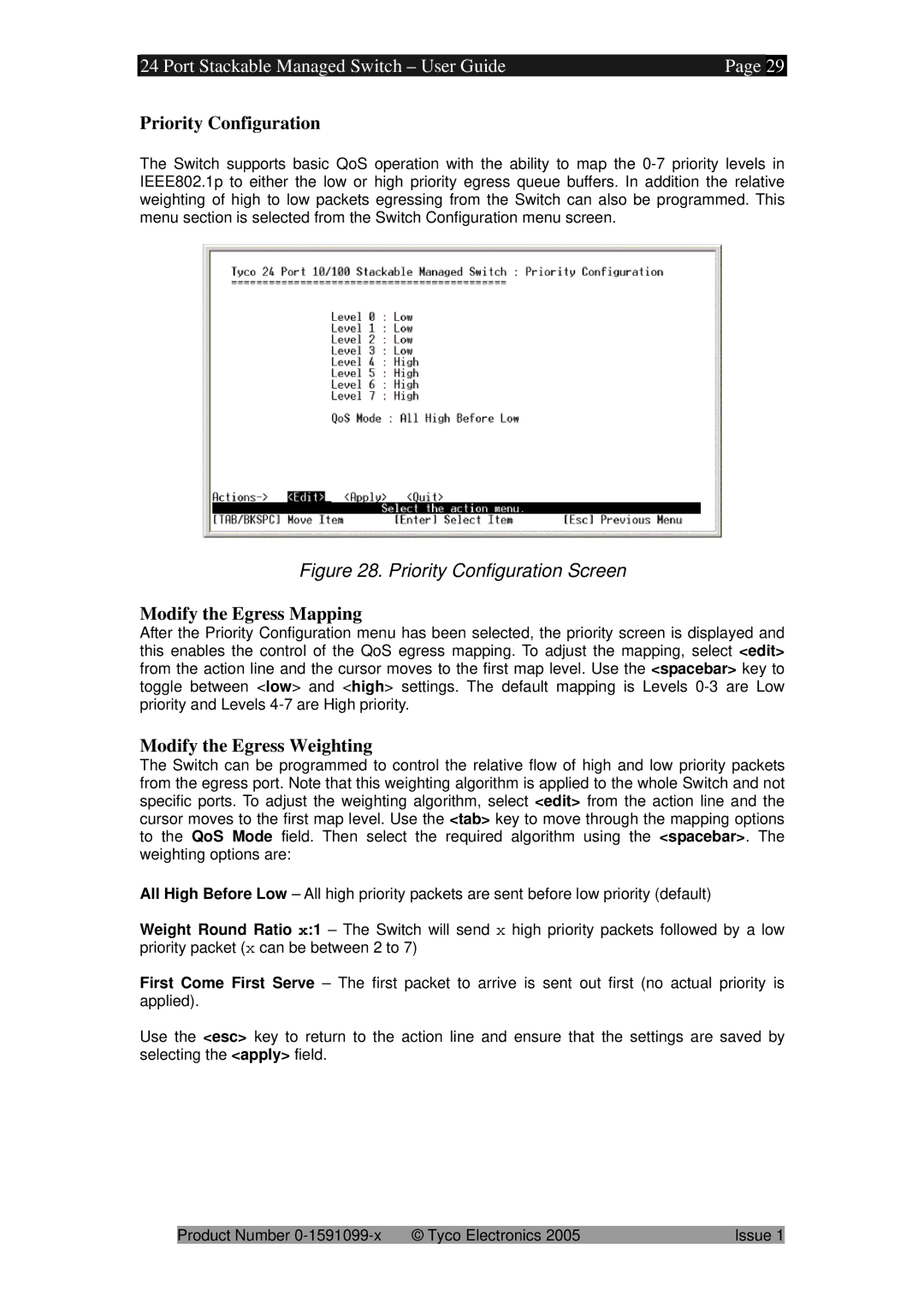 Tyco 0-1591099-x manual Priority Configuration, Modify the Egress Mapping, Modify the Egress Weighting 