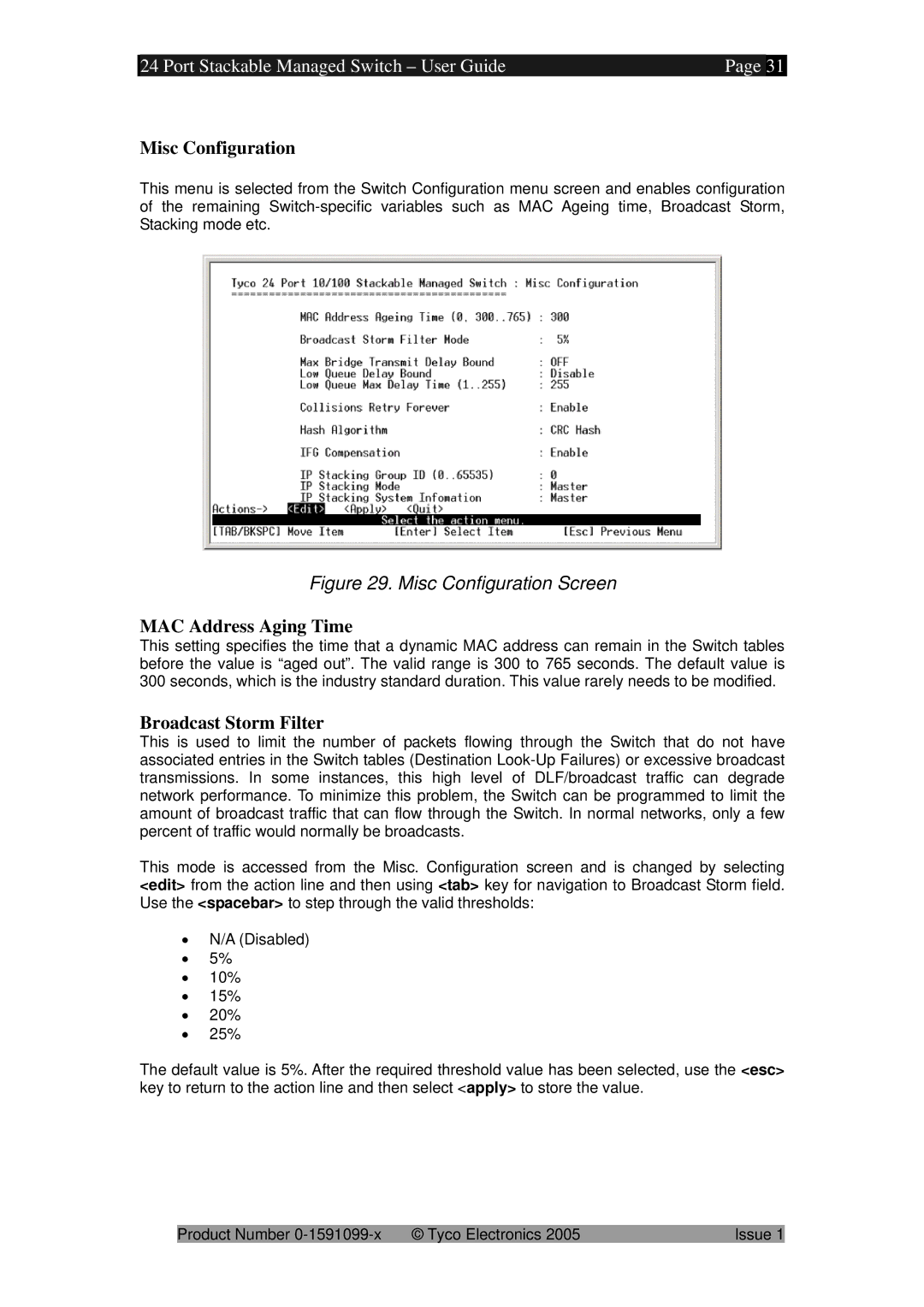 Tyco 0-1591099-x manual Misc Configuration, MAC Address Aging Time, Broadcast Storm Filter 