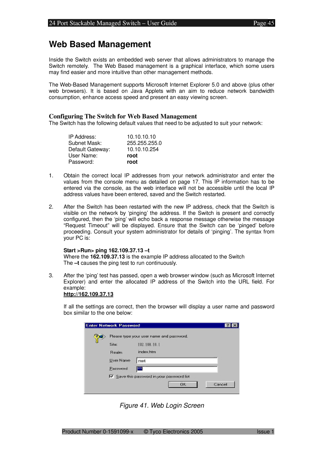 Tyco 0-1591099-x manual Configuring The Switch for Web Based Management 