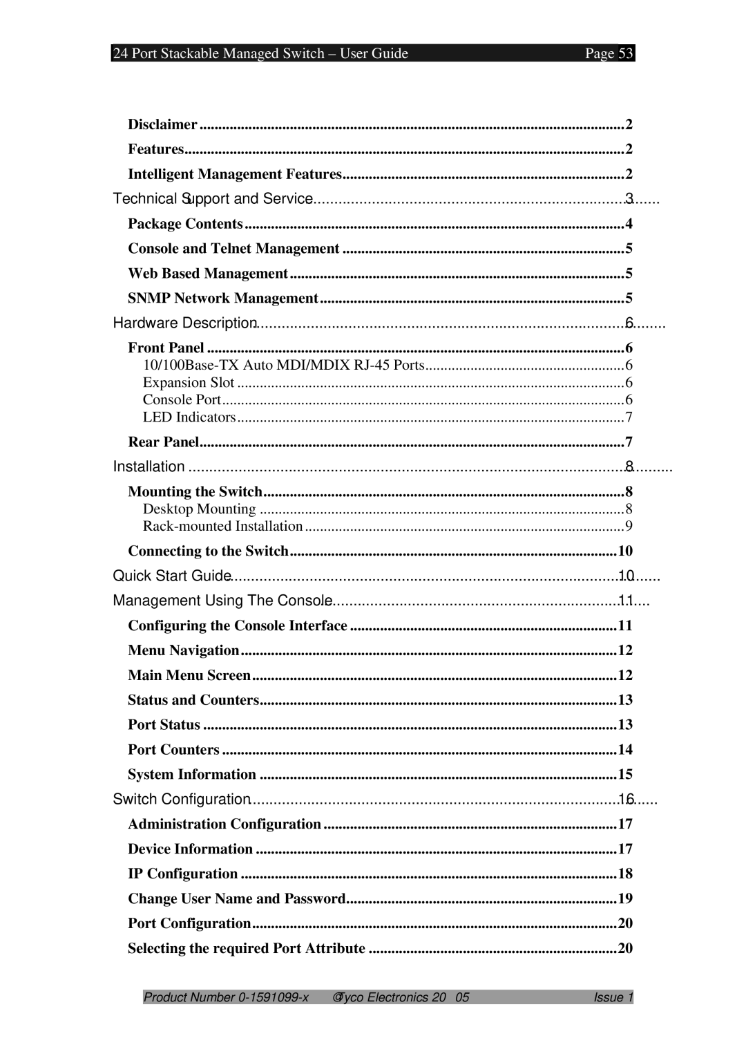 Tyco 0-1591099-x manual Hardware Description 