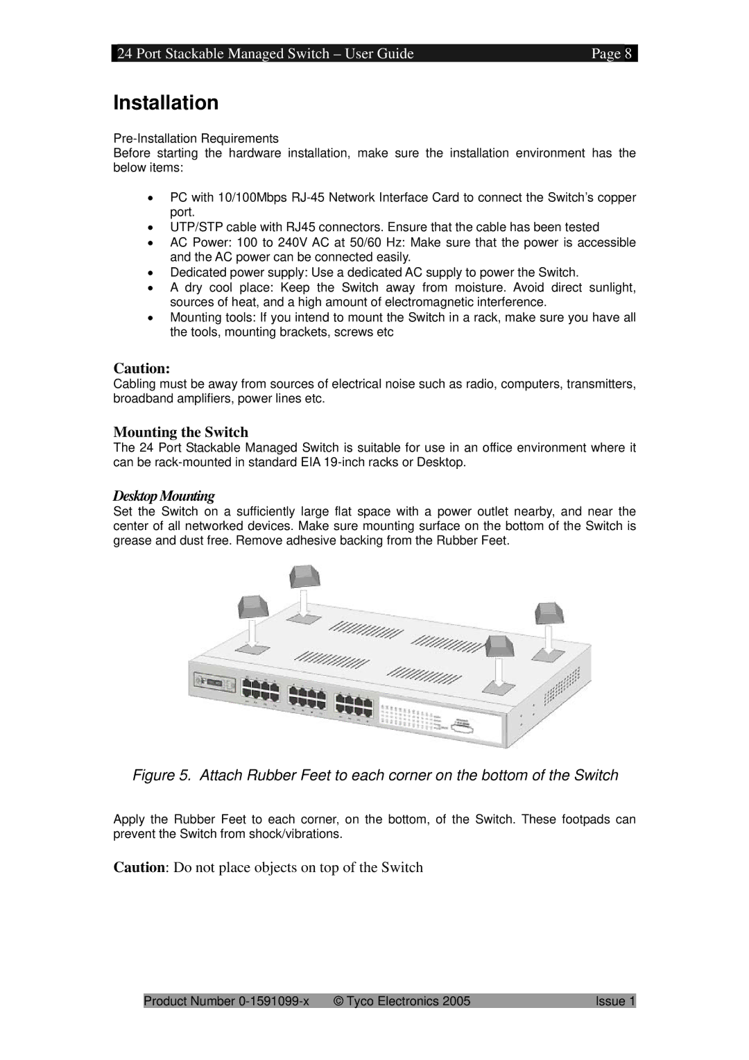 Tyco 0-1591099-x manual Installation, Mounting the Switch 