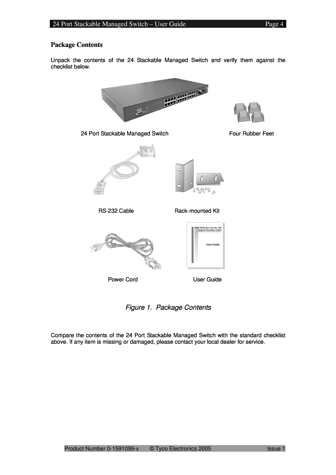 Tyco 0-1591099-x manual Port Stackable Managed Switch - User Guide, Page, Package Contents 